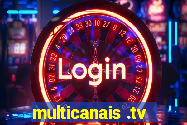 multicanais .tv